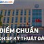 Điểm Chuẩn Đại Học Sư Phạm Tiếng Anh Đà Nẵng